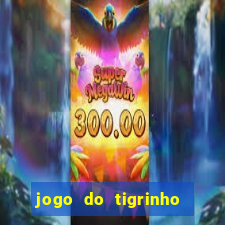 jogo do tigrinho plataforma de r$ 5